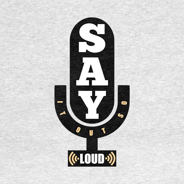 Say It Out So Loud by Curator Nation